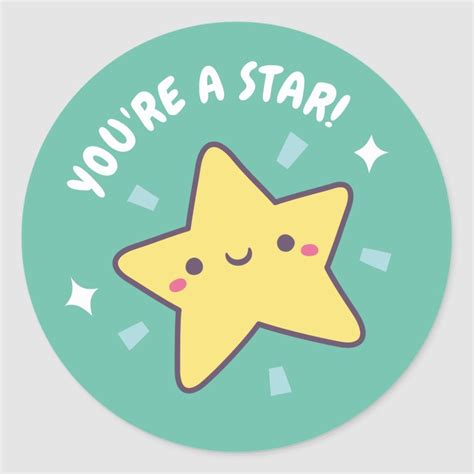 Cute You Are A Star Positive Reward Classic Round Sticker Zazzle