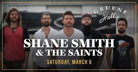 Shane Smith And The Saints Live At Gruene Hall In New Braunfels At