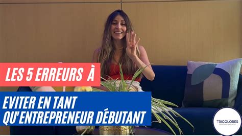 Les Erreurs Viter En Tant Qu Entrepreneur D Butant Youtube