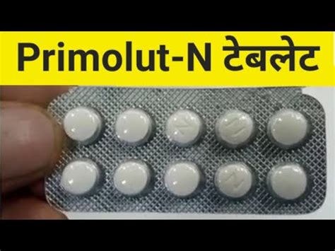 Primolut N Tablet Khane Ke Kitne Din Baad Period Aate He