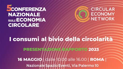 Conferenza Nazionale Sull Economia Circolare Il Programma