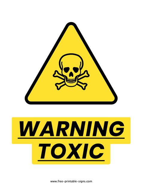 Printable Toxic Sign – Free Printable Signs