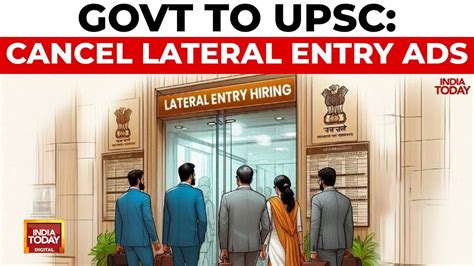 Cancel Lateral Entry Ad Minister Asks Upsc Chief Amid Reservations Row