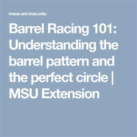 Barrel Racing 101 Understanding The Barrel Pattern And The Perfect