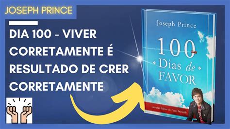 Dias De Favor Joseph Prince Dia Viver Corretamente