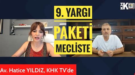 9 YARGI PAKETİ MECLİSE GELİYOR AİHM İN 347 İHLAL KARARI NE İFADE