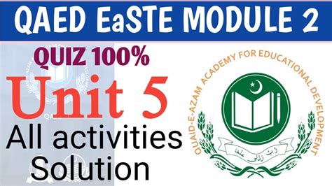 QAED EaSTE Module 2 Unit 5 All Activities Solution Unit 5