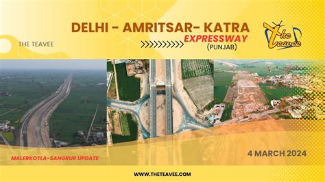 Delhi Amritsar Katra Expressway March Punjab Update