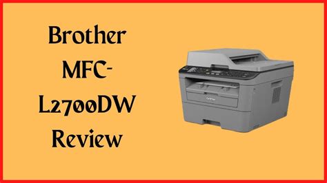 Brother Mfc L2700dw Mono Laser Printer Youtube