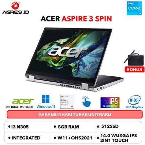 Jual Acer Aspire 3 Spin A3sp14 Touch I3 N305 8core 8gb 512gb W11ohs 140wuxga Ips 2in1 Gry