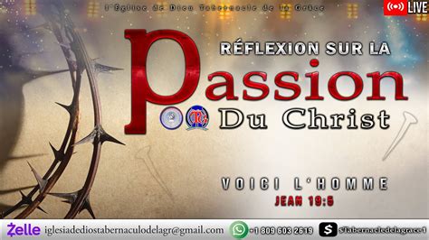 Réflexion sur la passion du Christ SourcedelaGrace L Eglise de