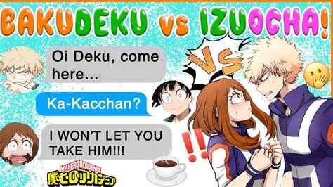 Uraraka And Bakugou Compete For Deku 😍 Bnha Texts Mha Chat