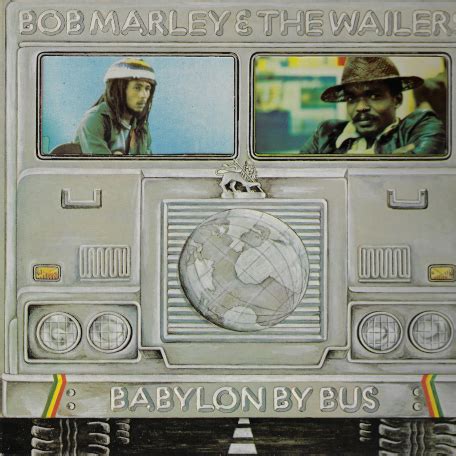 Bob Marley Babylon By Bus