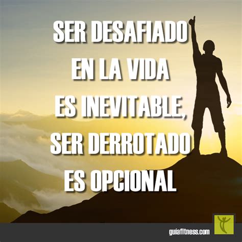 Las Mejores Frases De Retos Y Desaf Os Que Te Inspirar N Y Motivar N