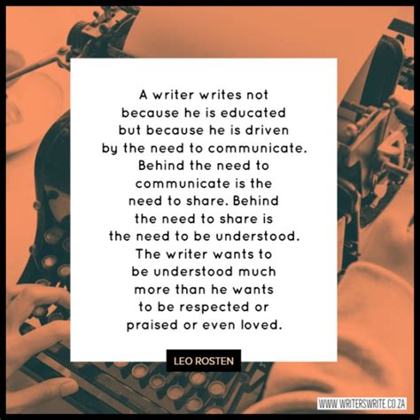 Leo Rosten Quotes Writers Write