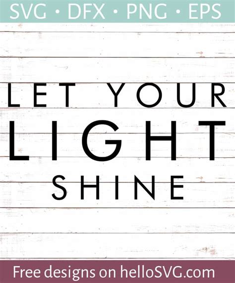 Let Your Light Shine Svg Free Svg Files Hellosvg