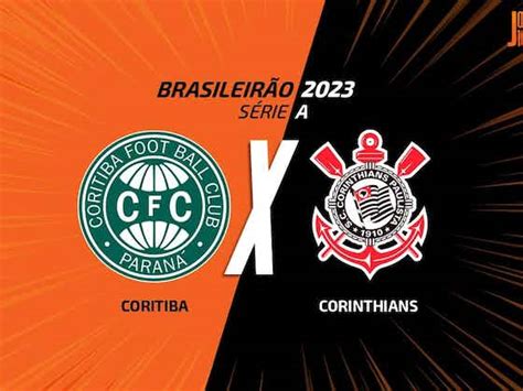 Coritiba X Corinthians Onde Assistir Escalações E Arbitragem