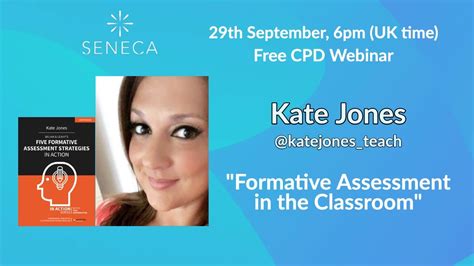 Formative Assessment In The Classroom With Kate Jones Youtube