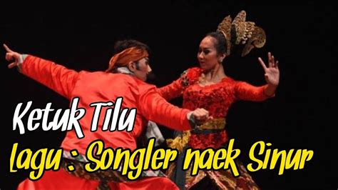 Ketuk Tilu Lagu Songler Naek Sinur Seni Karawitan Sunda Youtube