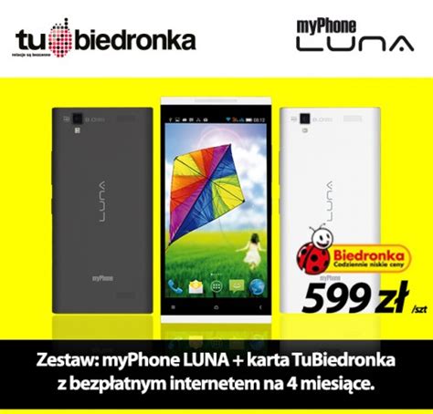 Myphone Luna Z Bezp Atnym Internetem W Biedronce Za Z Portal