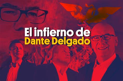 El Infierno De Dante Delgado Por Caleb Ordo Ez T Segundo A Segundo