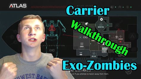 Carrier Exo Zombies Walkthrough Youtube