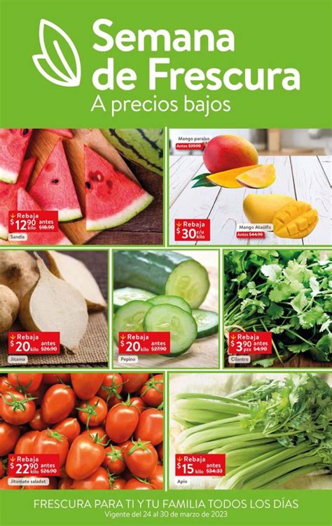 Ofertas Walmart Semana De Frescura 24 Al 30 De Marzo 2023