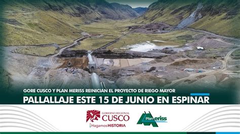 Gobierno Regional Cusco Dispone El Reinicio Del Proyecto De Irrigación