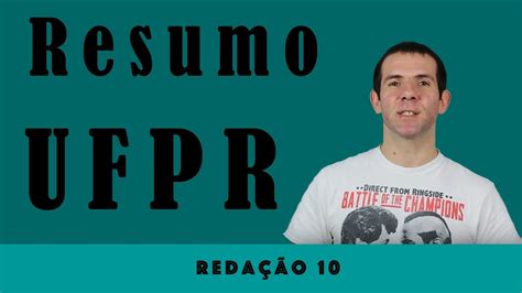 Como Fazer Uma Reda O Modelo Resumo Da Ufpr Youtube