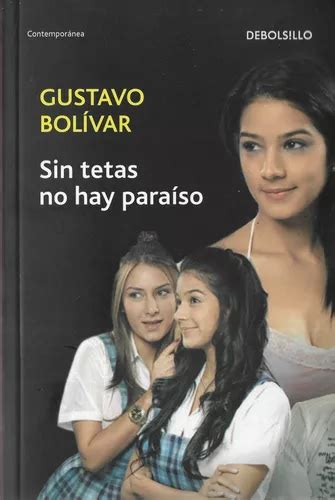 Sin Tetas No Hay Paraiso Gustavo Bol Var Libro Nuevo Mercadolibre