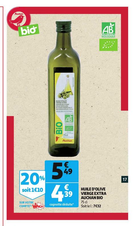 Offre Huile D Olive Vierge Extra Auchan Bio Chez Auchan