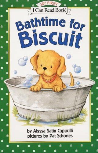 Full Biscuit Book Series By Alyssa Satin Capucilli And Pat Schories