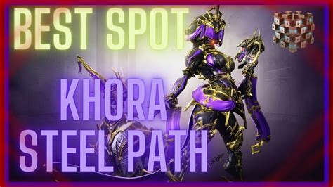 Warframe Khora Steel Path Best Spot Bonus Build Youtube