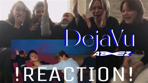 Ateez Deja Vu Official Mv Reaction Youtube