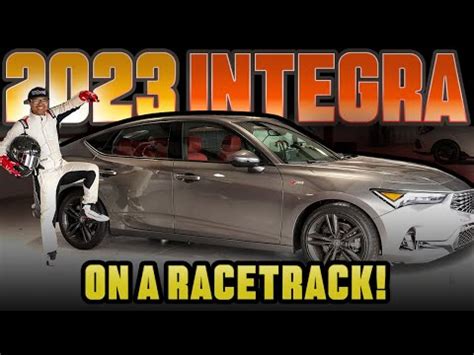 First Ever New Acura Integra Aspec On Racetrack For Review