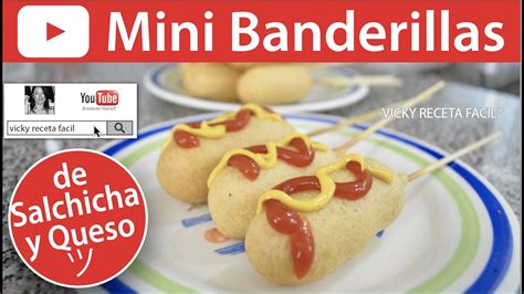 Arriba Imagen Receta Como Hacer Banderillas Abzlocal Mx