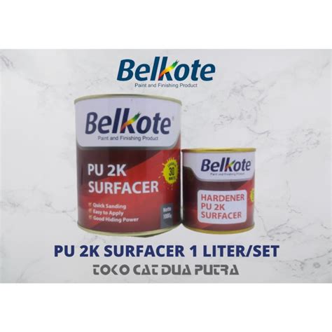 Jual Belkote Epoxy Pu K Filler Surfacer Cat Dasar Epoksi Kg Jakarta