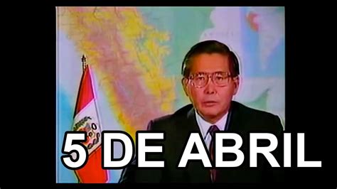 Qué pasó el 5 de abril de 1992 Autogolpe de Fujimori YouTube