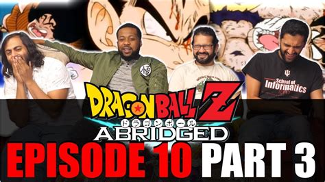 Dragon Ball Z Abridged Episode 10 Part 3 Group Reaction Youtube