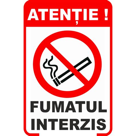 Semn Indicator, Atentie Fumatul Interzis, Placa compacta PVC, 10x15 cm ...