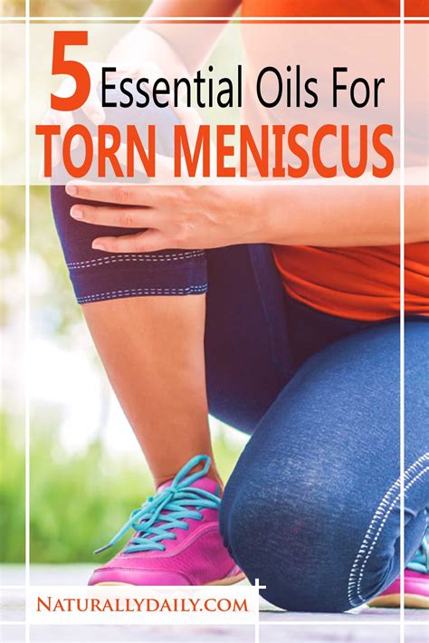 Essential Oils for Torn Meniscus — To Soothe Pain & Inflammation