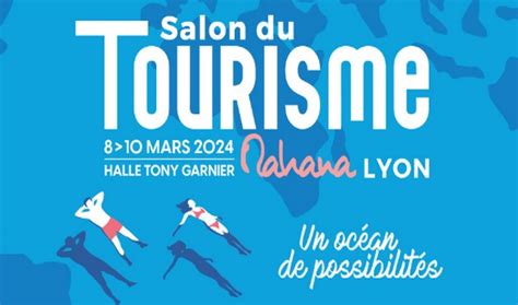 Le salon du tourisme Mahana ouvre aujourdhui à Lyon