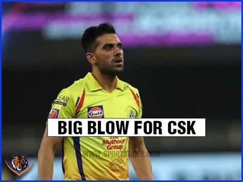 Deepak Chahar Injury Deepak Chahar Injury Ipl 2022 Chahar Sustains