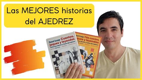 Libros De Ajedrez Cuentos Jaques Y Leyendas Youtube