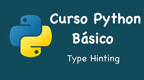 Python básico Type hinting YouTube