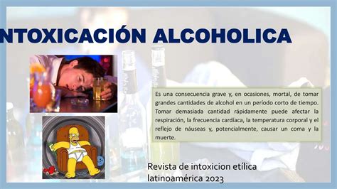 Intoxicacion Etilica Y Su Importancia En La Salud Ppt