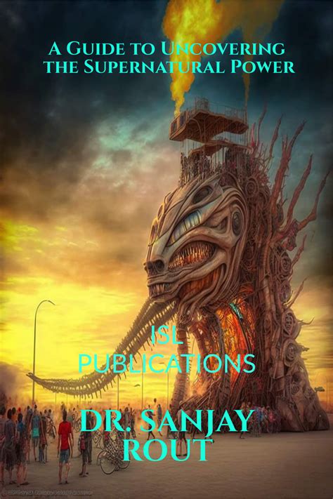 A Guide To Uncovering The Supernatural Power