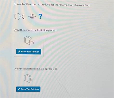 Solved Draw All Of The Expected Products For The Following Chegg