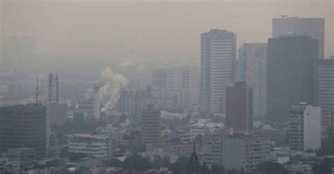 Calidad Del Aire En Cdmx Muy Mala Activan Contingencia Ambiental La