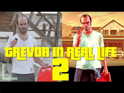 Gta 5 Trevor Real Life
